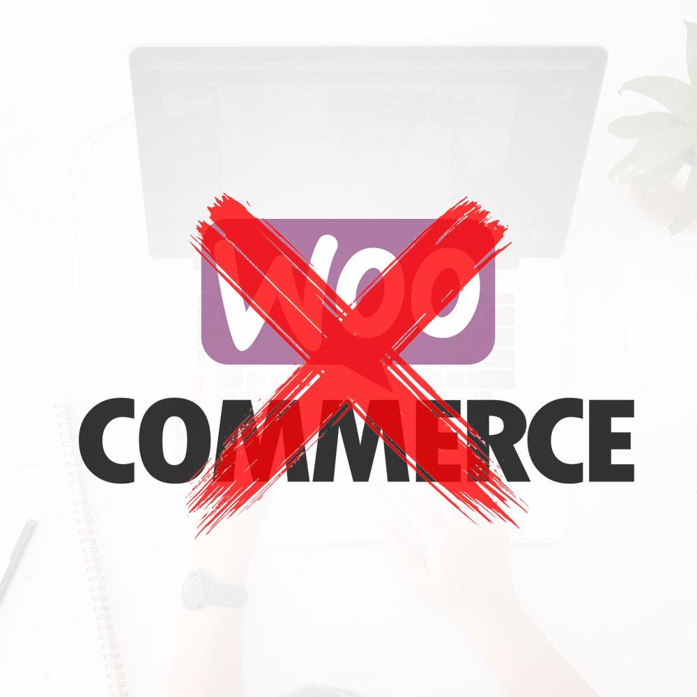 Woocommerce? No, grazie!