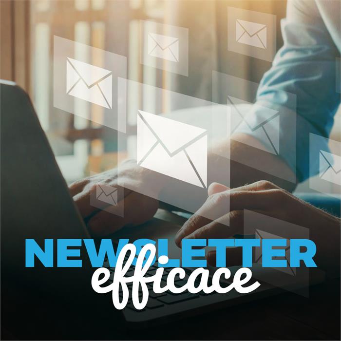 come costruire una newsletter commerciale efficace?